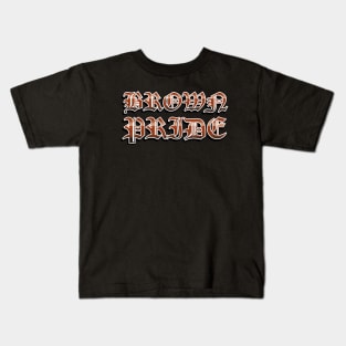 Brown Pride Kids T-Shirt